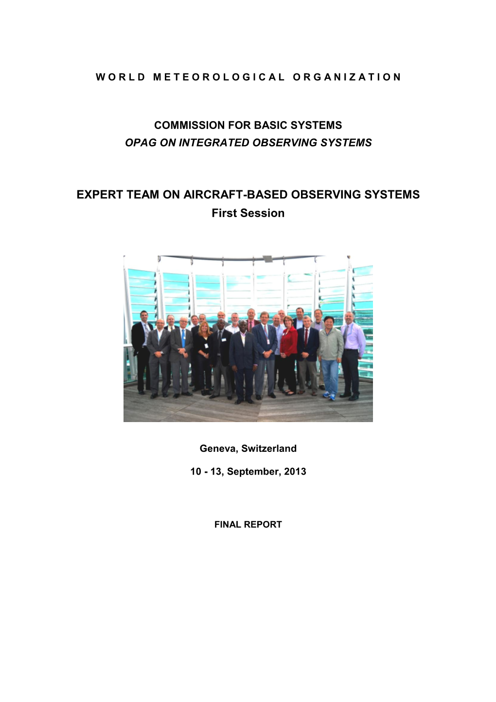 EXPERT TEAM on AIRCRAFT-BASED OBSERVING SYSTEMS First Session