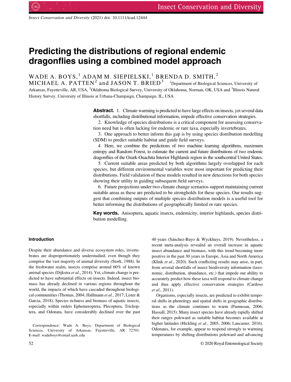 Predicting the Distributions of Regional Endemic Dragonﬂies Using a Combined Model Approach