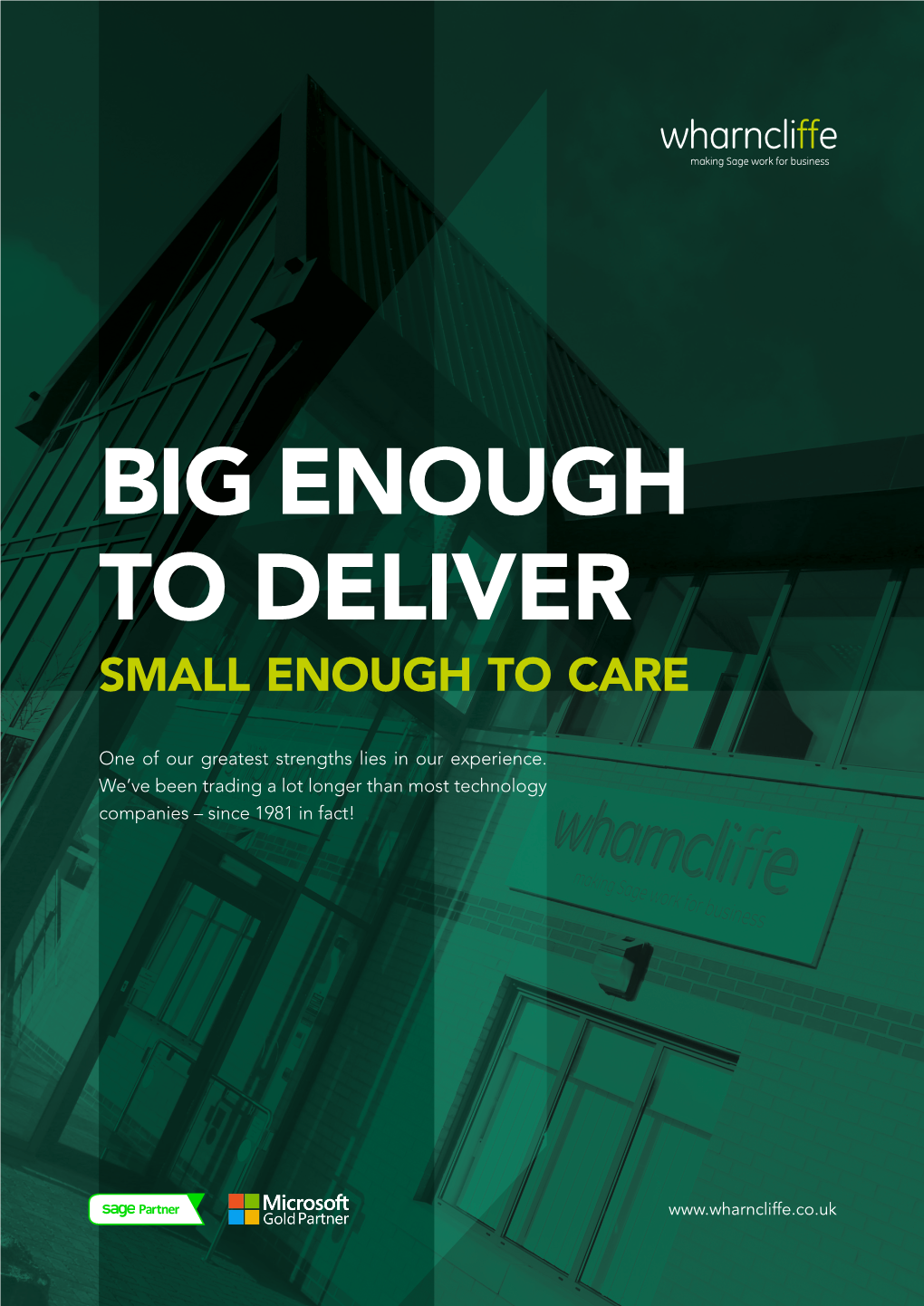 Big Enough to Deliver Small Enough to Care
