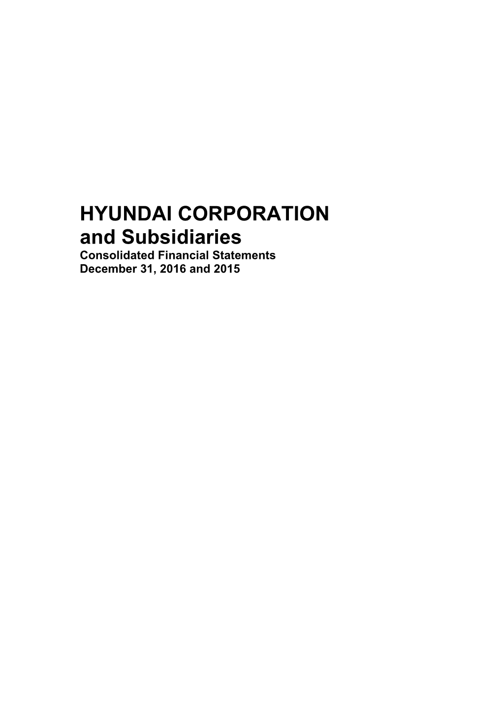 HYUNDAI CORPORATION and Subsidiaries