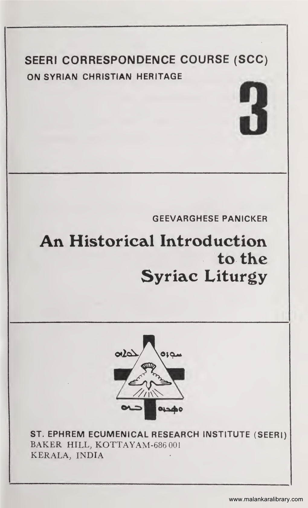 An Historical Introduction to the Syriac Liturgy