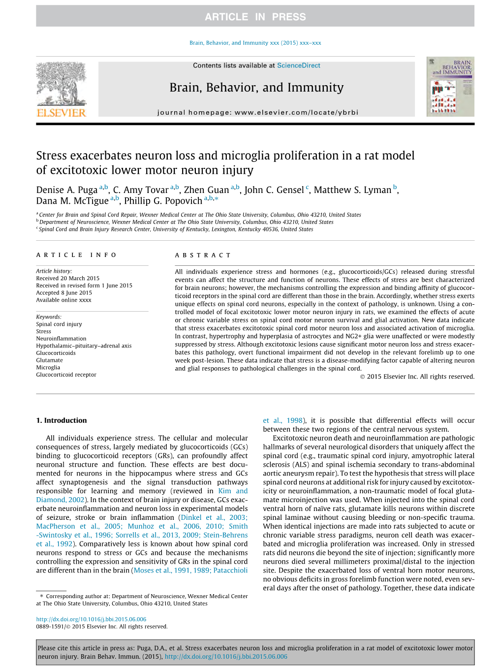 Stress and Glucocorticoids Exacerbate Recovery After