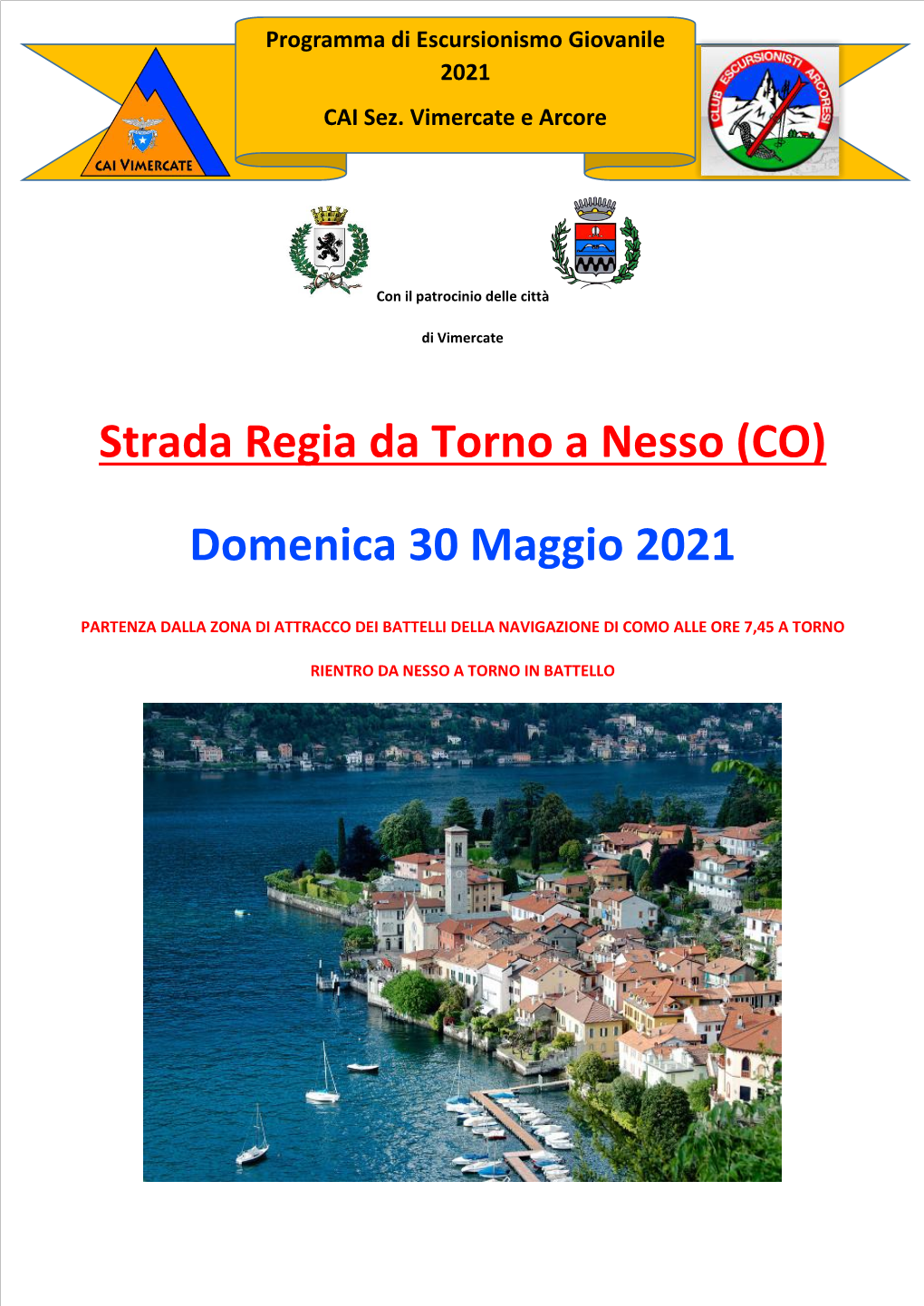 Strada Regia Da Torno a Nesso (CO) Domenica 30 Maggio 2021