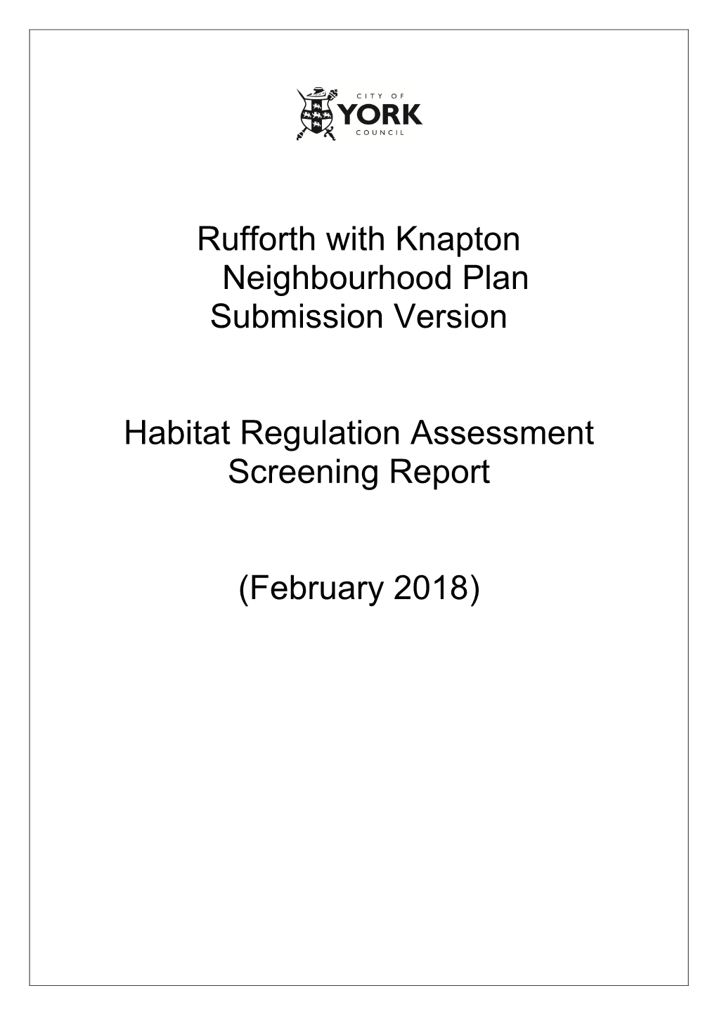 Rufforth with Knapton Neighbourhood Plan Submission Version Habitat