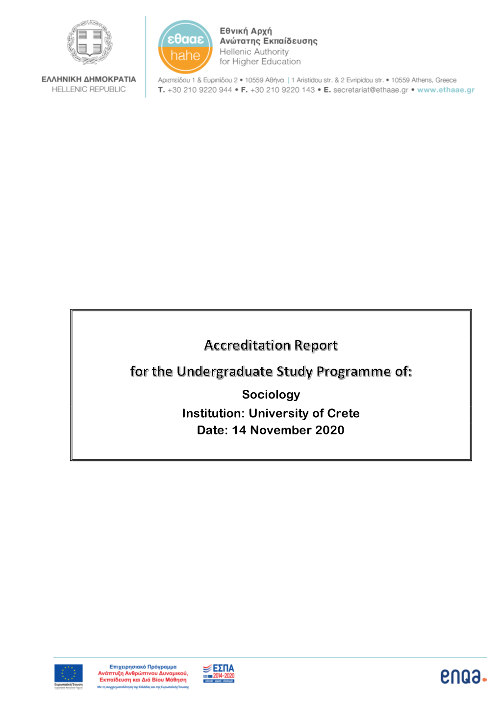 Sociology Institution: University of Crete Date: 14 November 2020