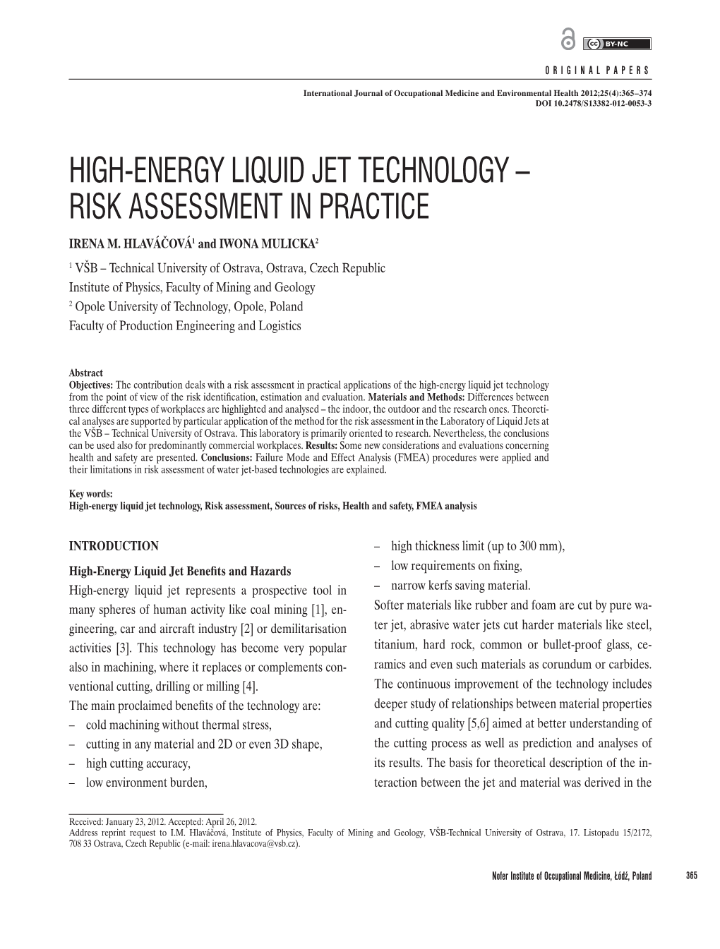 High-Energy Liquid Jet Technology – Risk Assessment in Practice Irena M