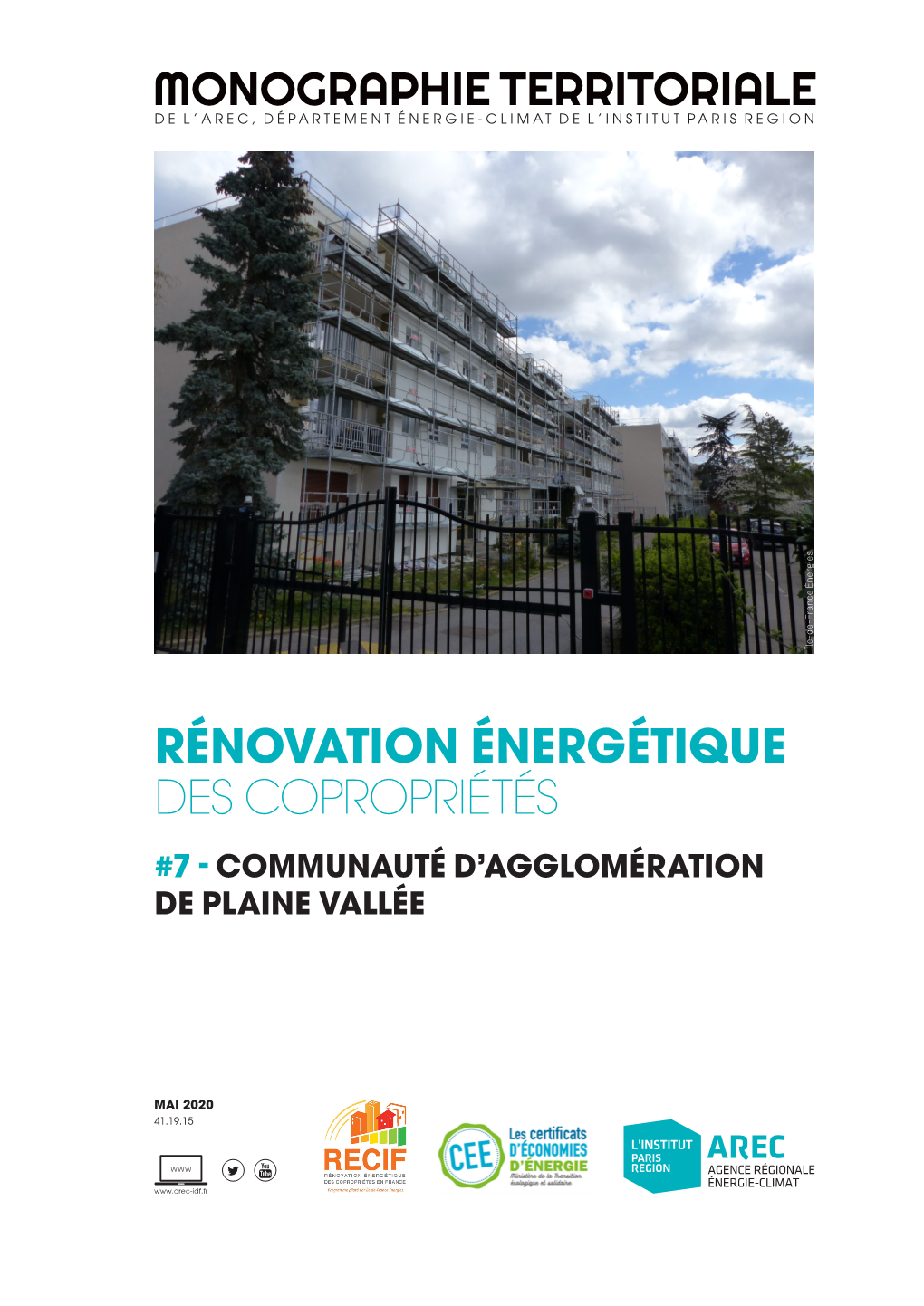 Rénovation Énergétique Des Copropriétés #7 - Communauté D’Agglomération De Plaine Vallée