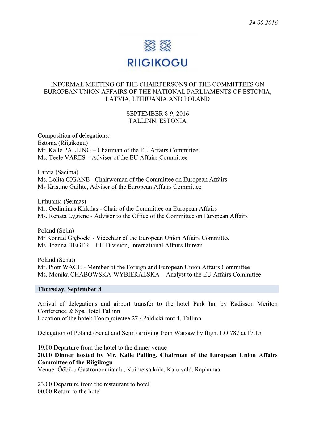 Informal Consultations of the Eu Affairs Committees