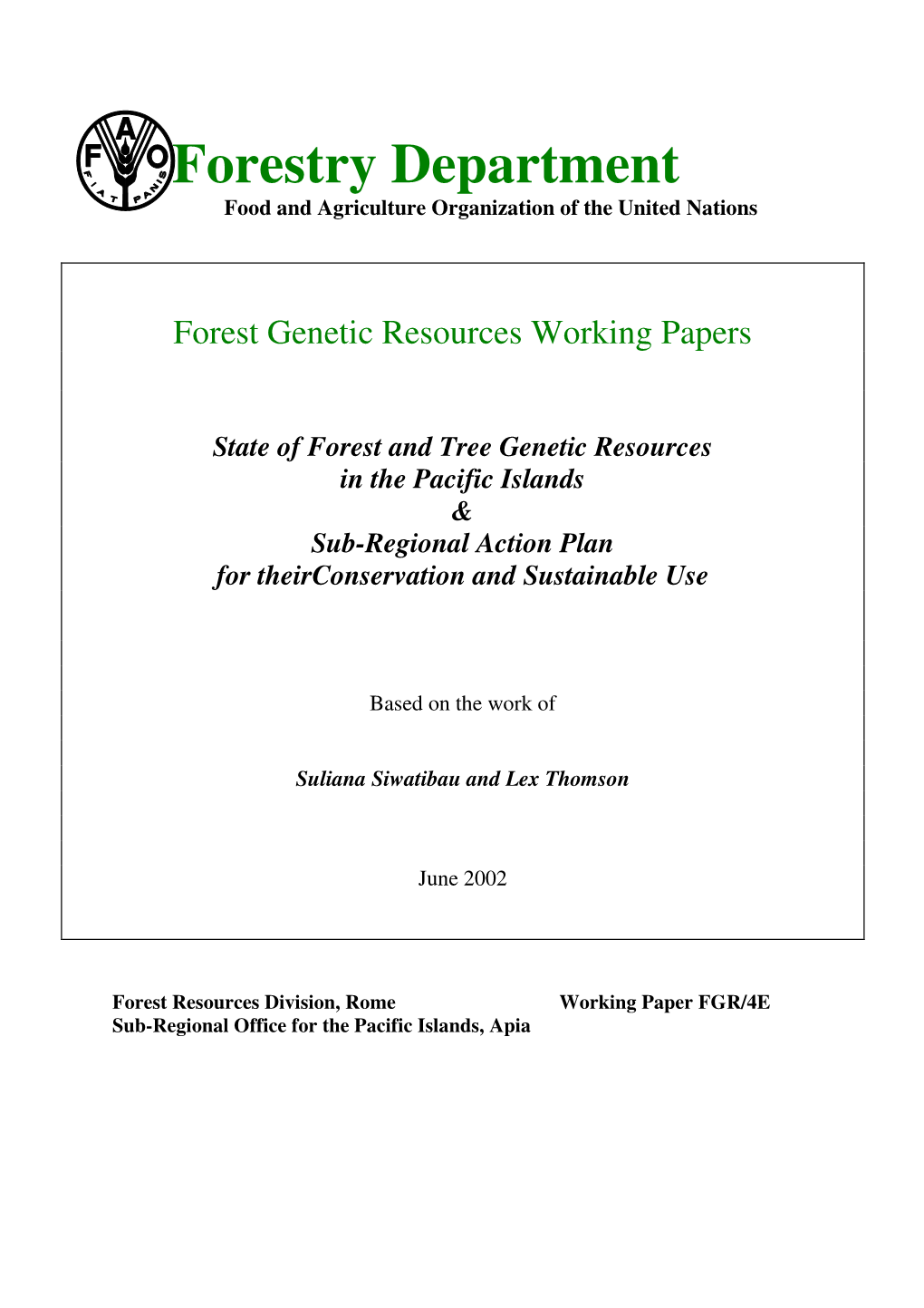 Forestry Department Food and Agriculture Organization of the United Nations