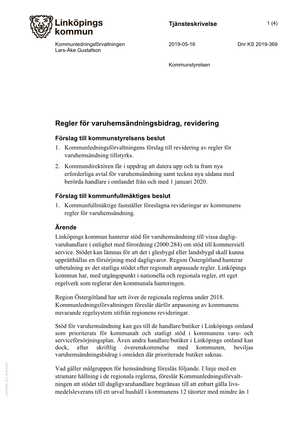 Regler För Varuhemsändningsbidrag, Revidering.Pdf