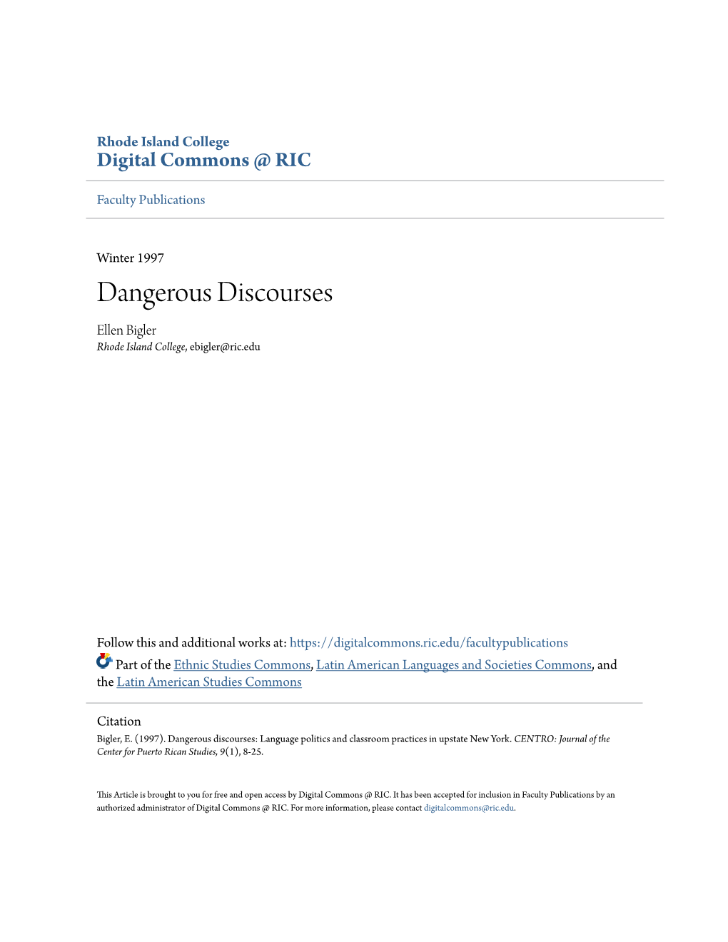 Dangerous Discourses Ellen Bigler Rhode Island College, Ebigler@Ric.Edu