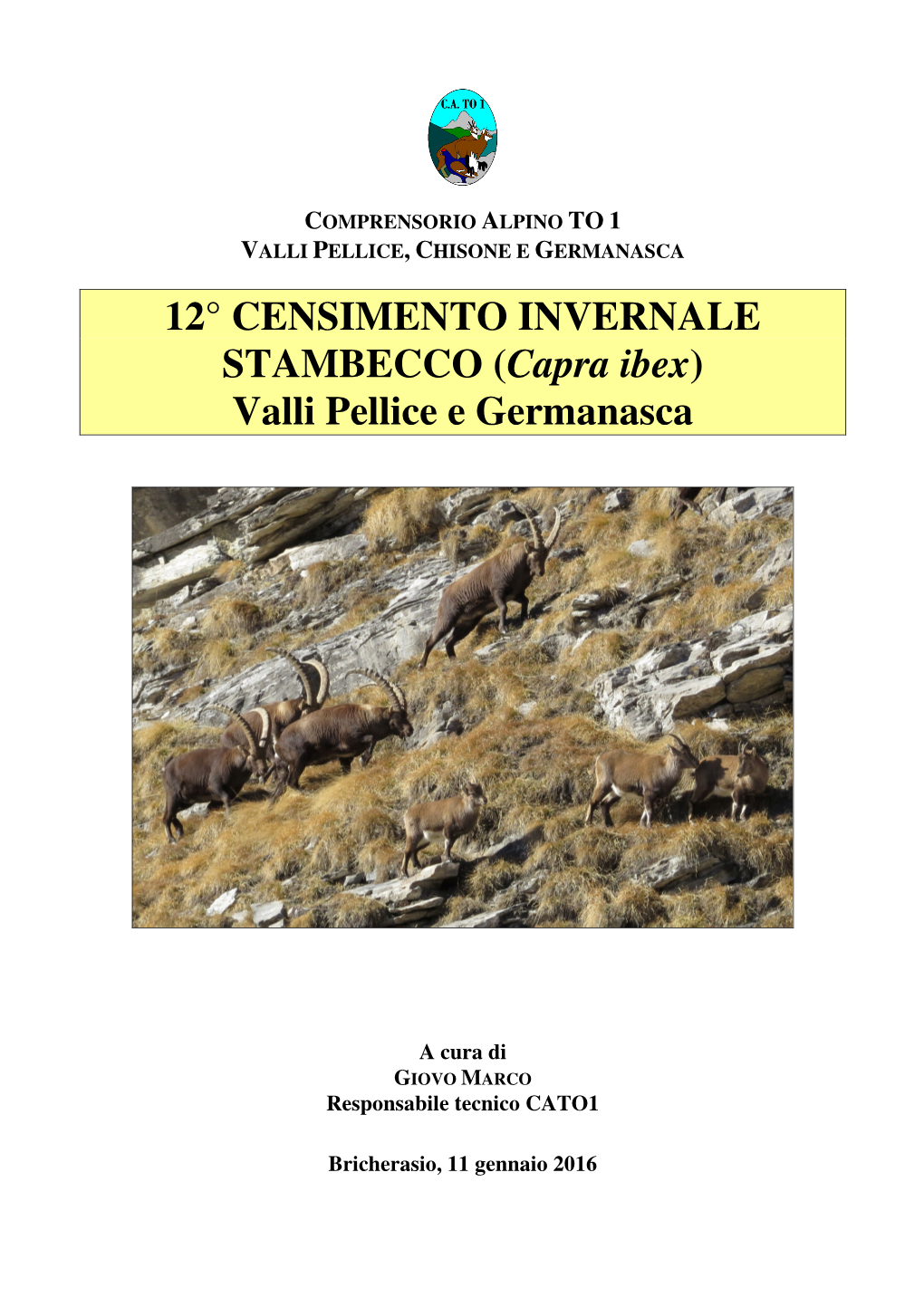 12° CENSIMENTO INVERNALE STAMBECCO ( Capra Ibex ) Valli Pellice E Germanasca