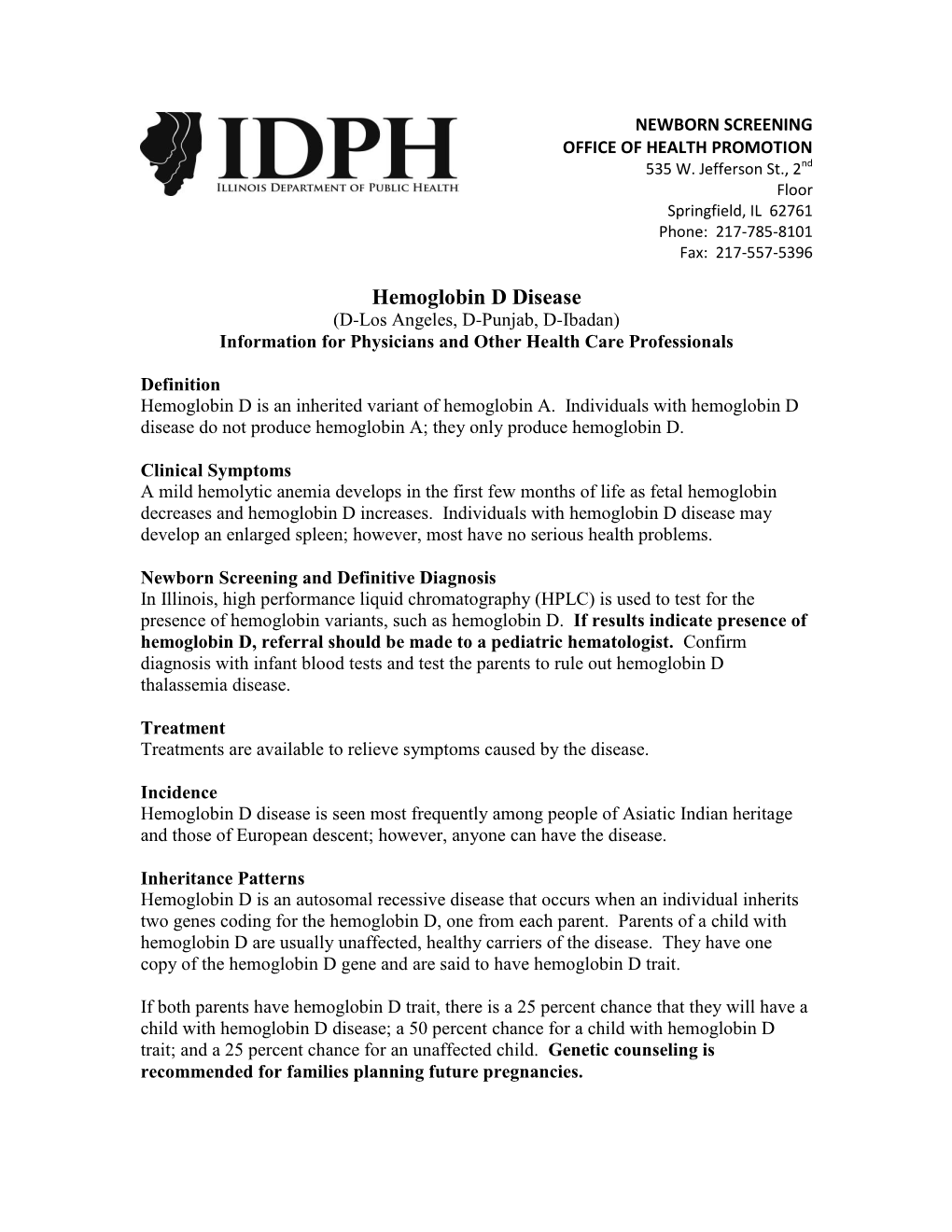 Hemoglobin D Disease (D-Los Angeles, D-Punjab, D-Ibadan) Information for Physicians and Other Health Care Professionals