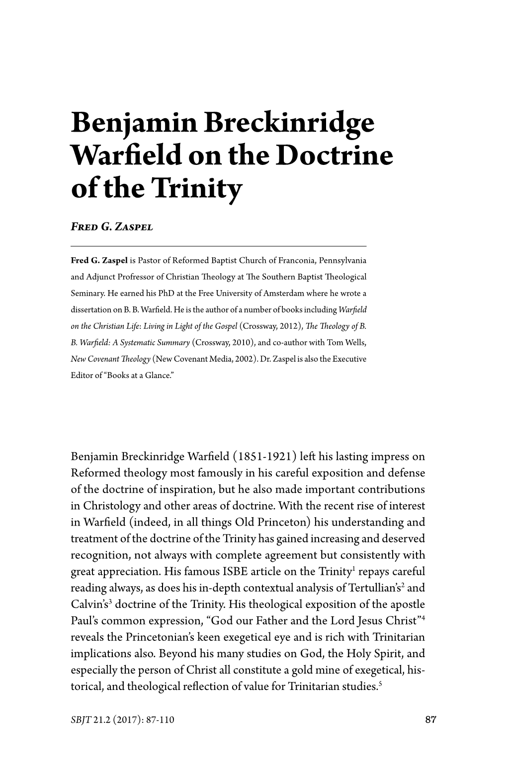 Benjamin Breckinridge Warfield on the Doctrine of the Trinity Fred G