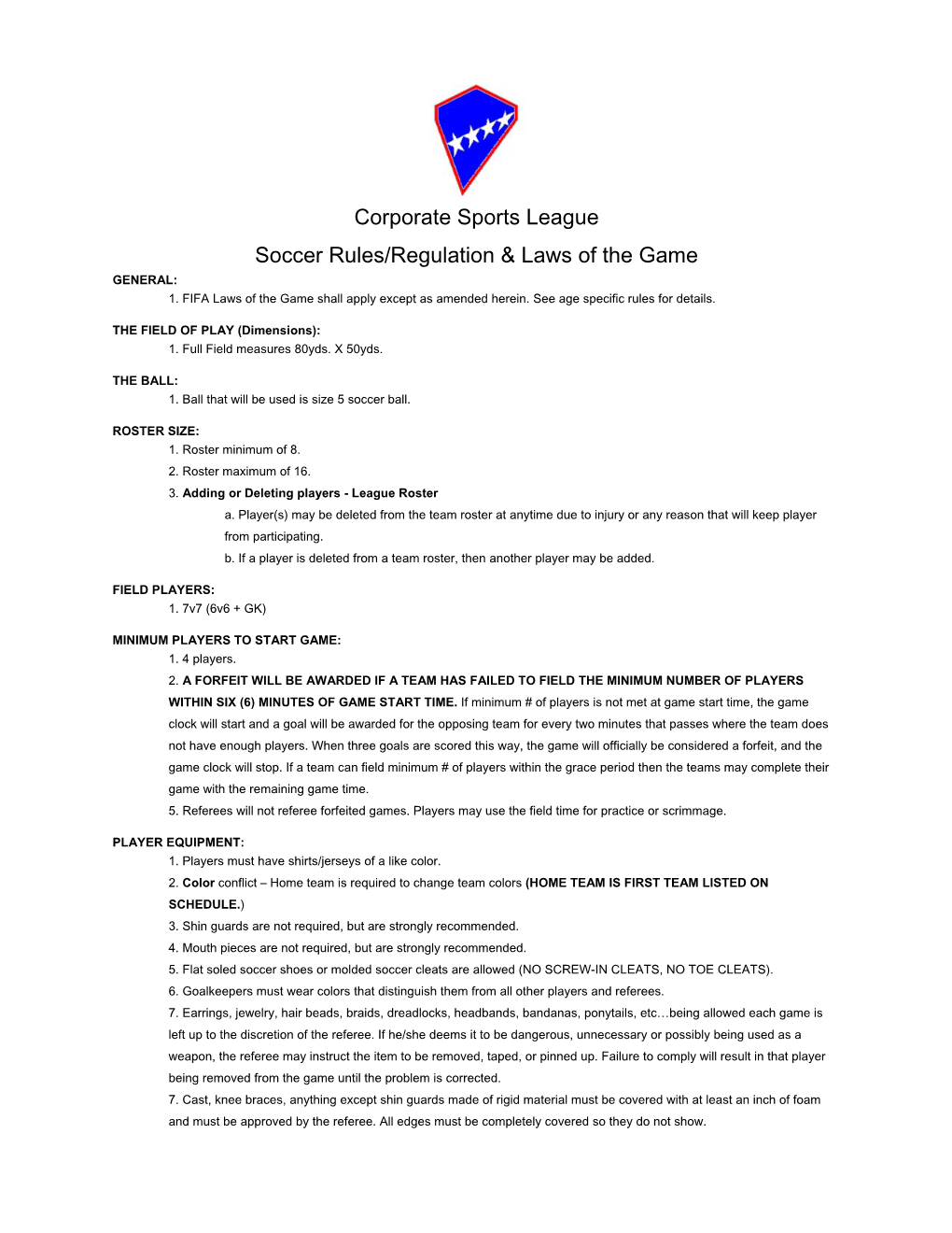 Corporate Sports League Soccer Rules/Regulation & Laws of the Game