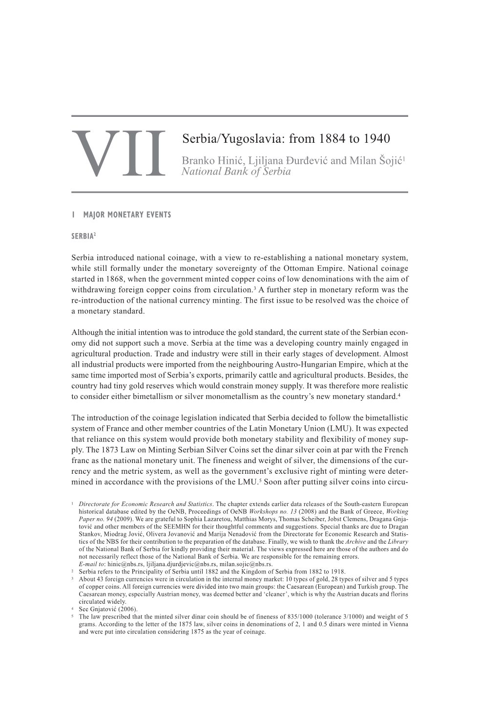 VII Serbia/Yugoslavia: from 1884 to 1940