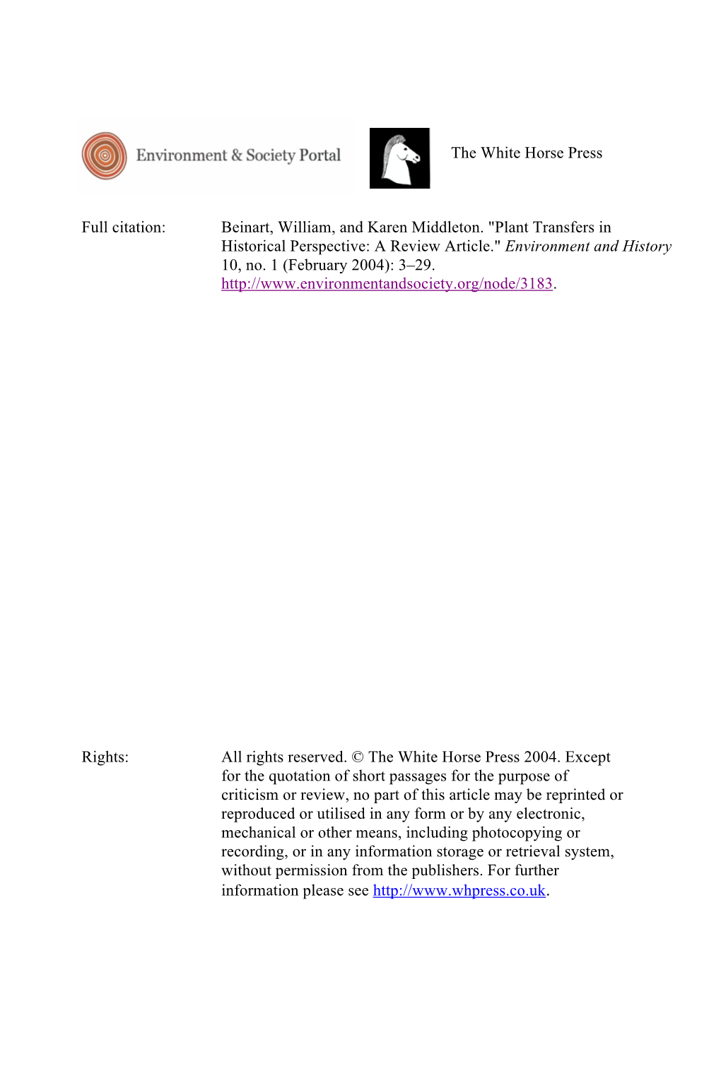 Beinart, William, and Karen Middleton. "Plant Transfers in Historical Perspective: a Review Article." Environment and History 10, No