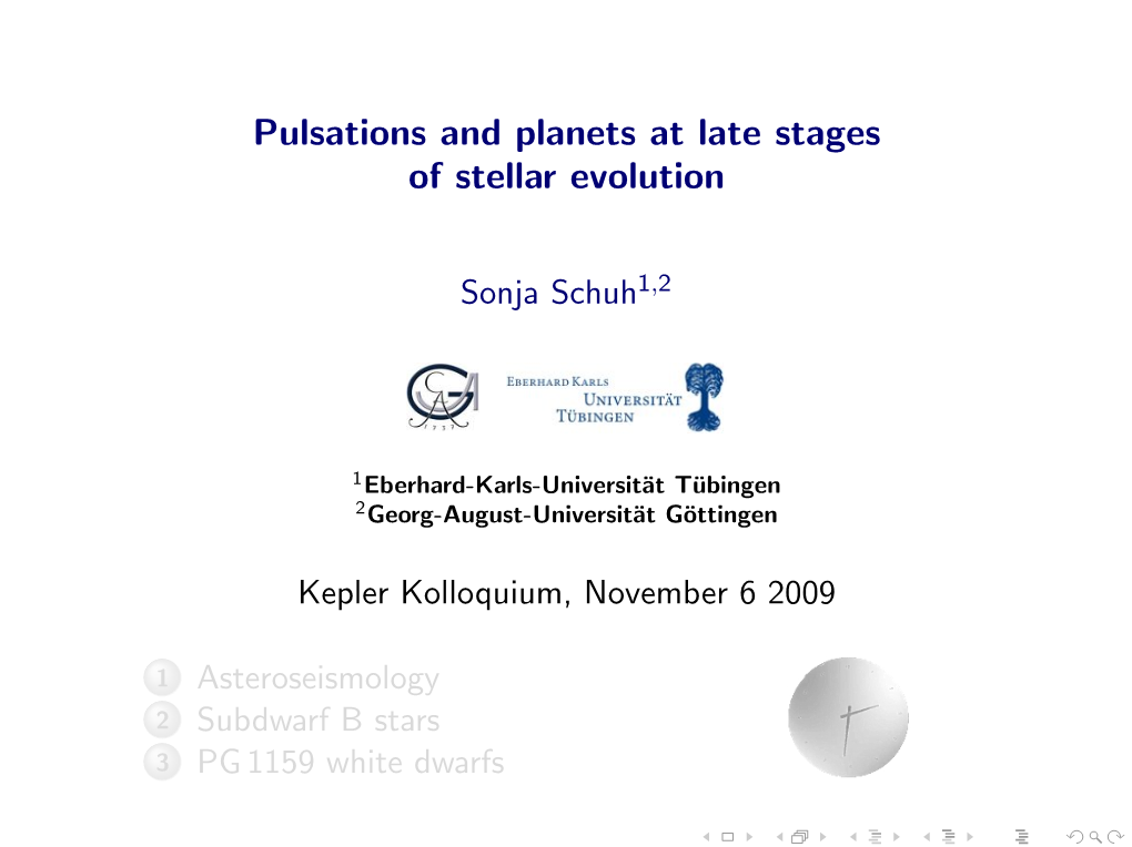 Pulsations and Planets at Late Stages of Stellar Evolution