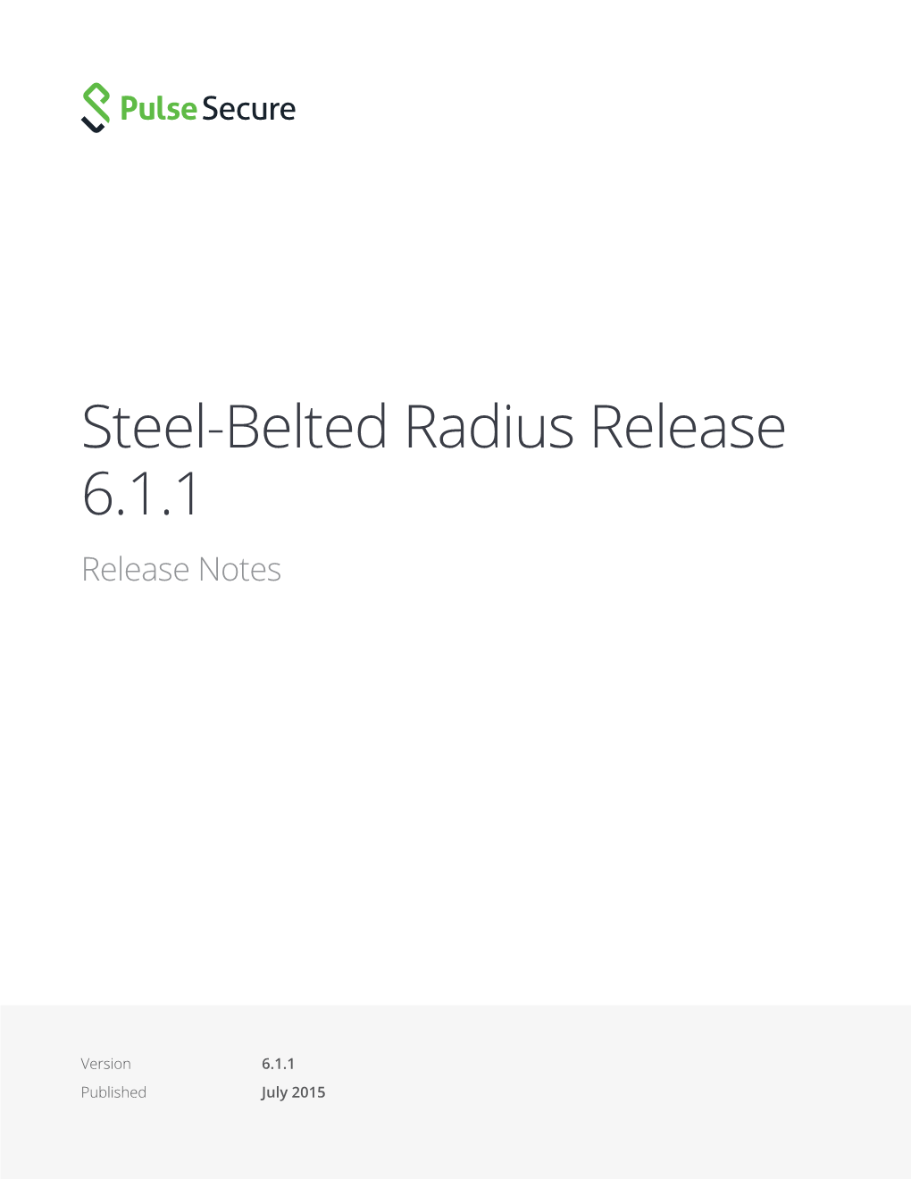 Steel-Belted Radius Release 6.1.1 Release Notes