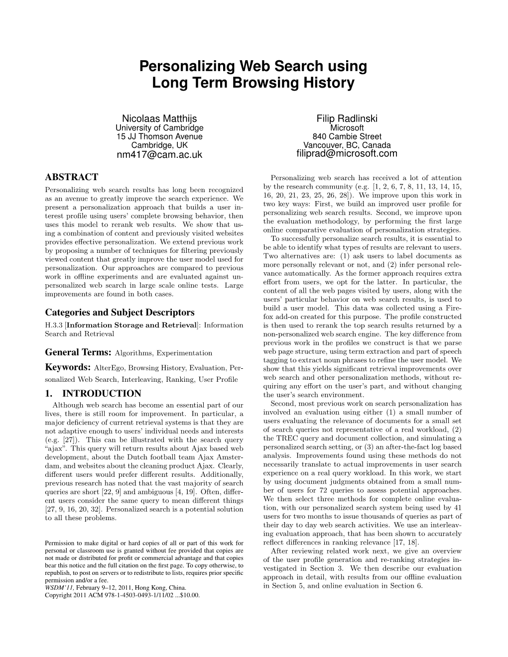 Personalizing Web Search Using Long Term Browsing History