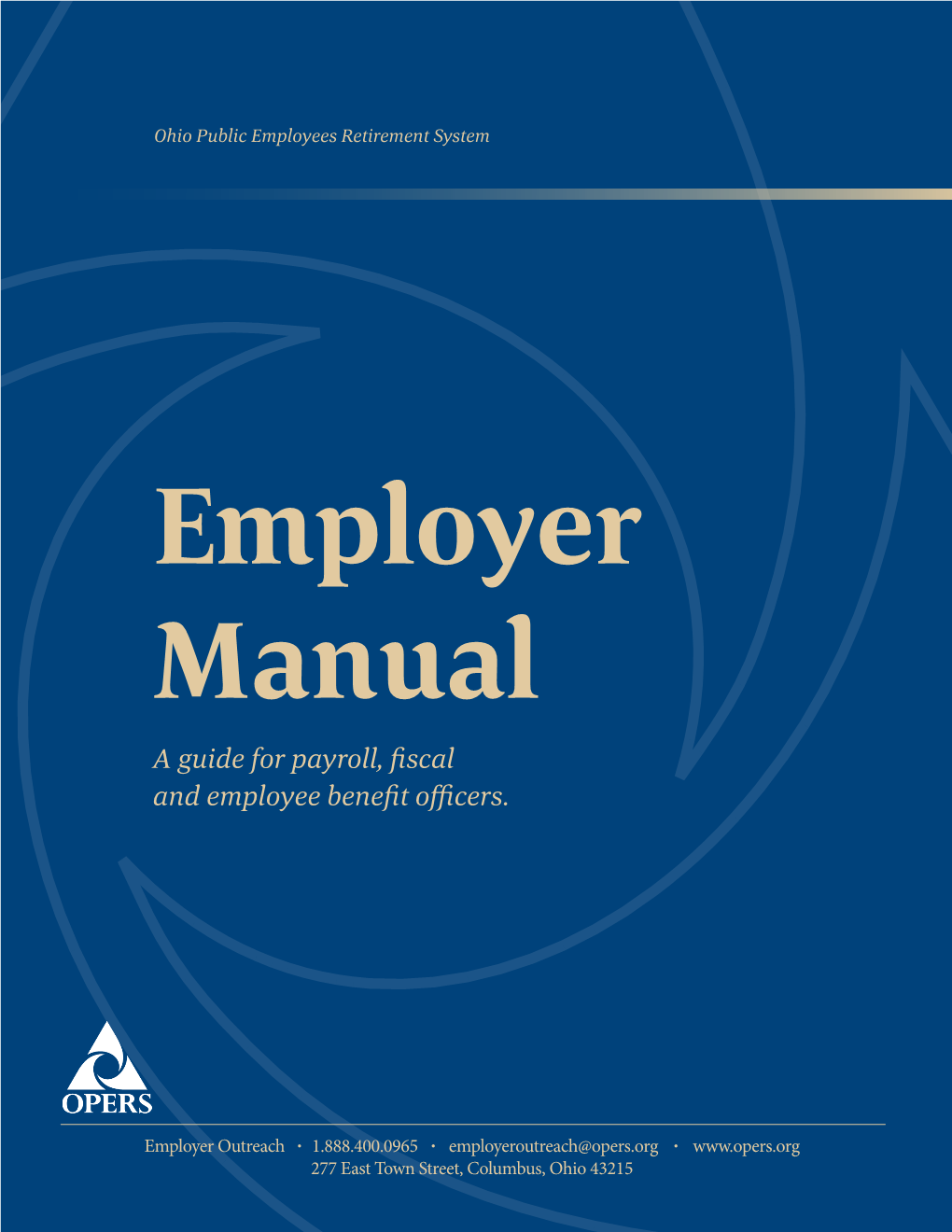 A Guide for Payroll, Fiscal and Employee Benefit Officers