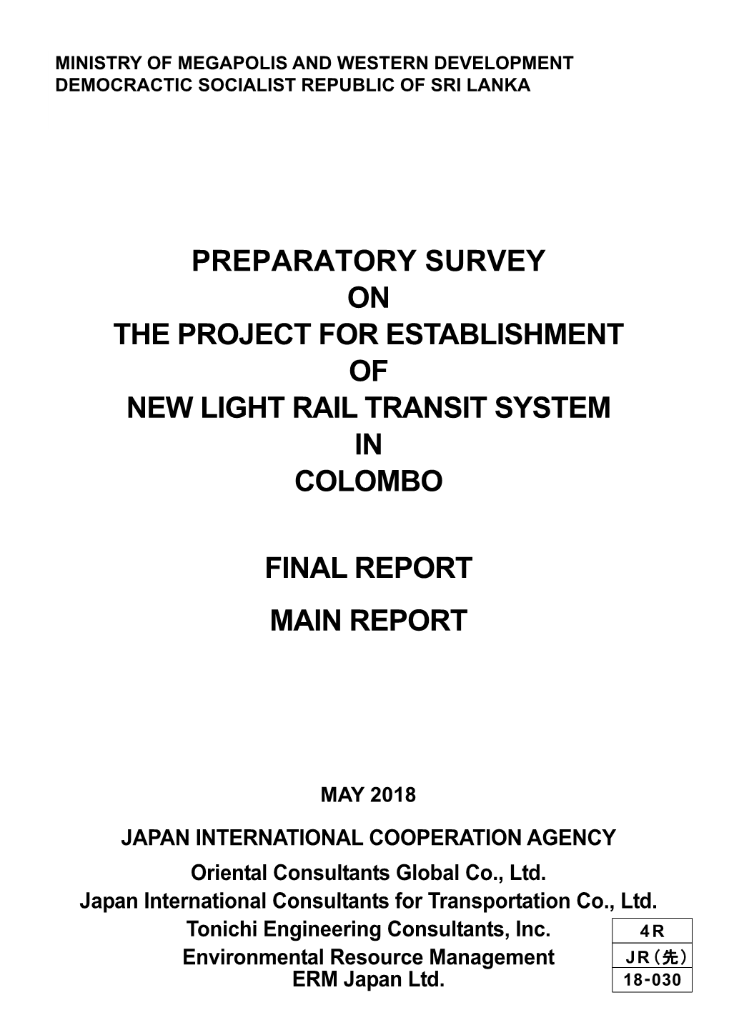 Preparatory Survey on the Project for Establishment of New Light Rail Transit System in Colombo