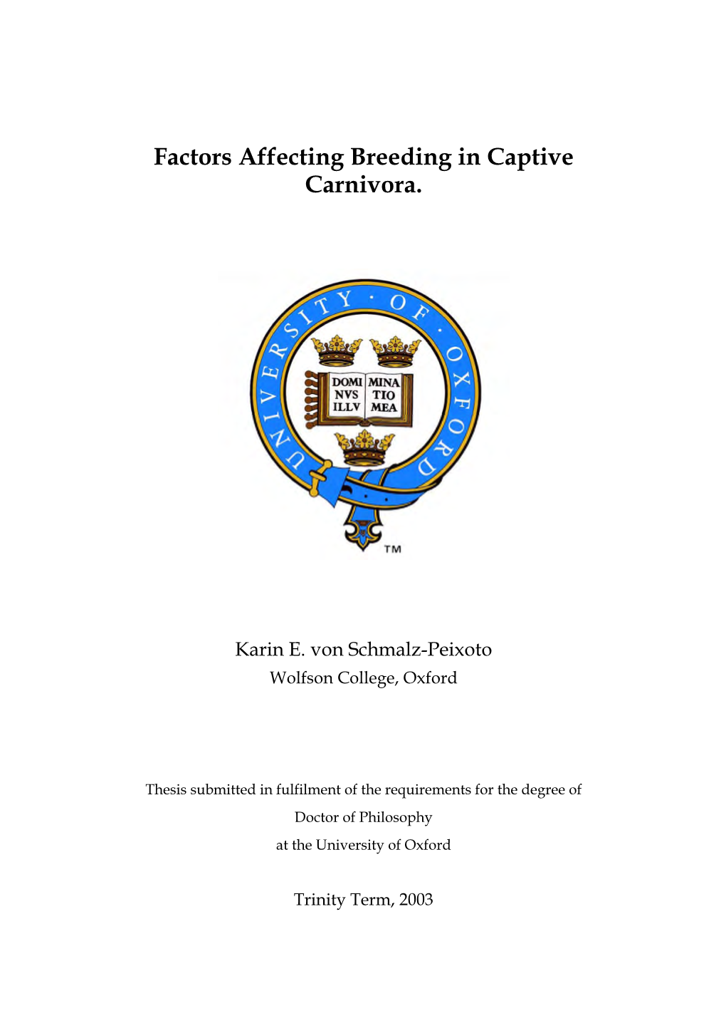 Factors Affecting Breeding in Captive Carnivora