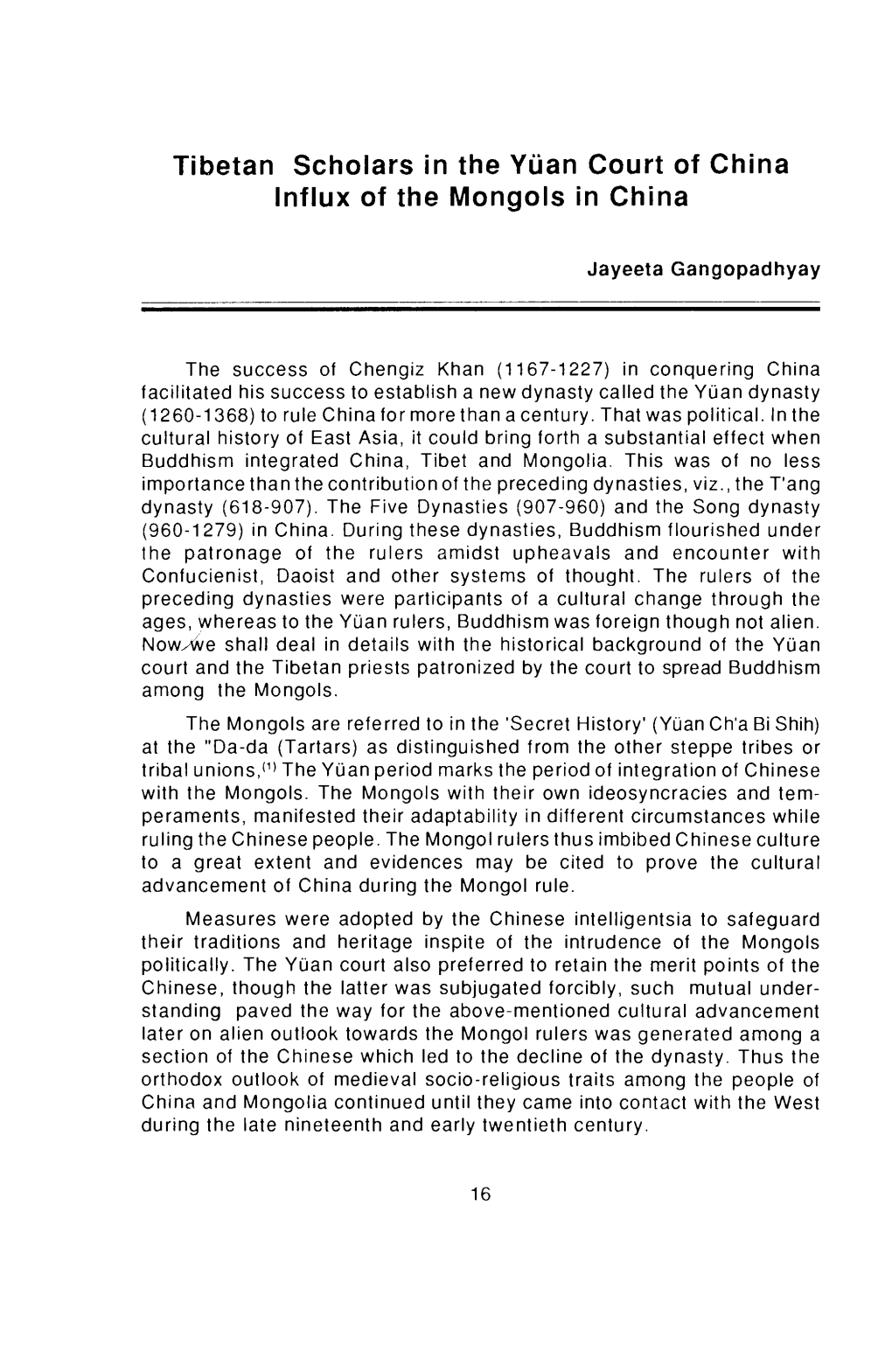 Tibetan Scholars in the Yuan Court of China: Influx of the Mongols in China