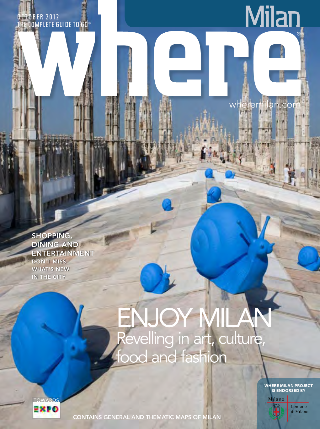 ENJOY MILAN Revelling in Art, Culture, Food and Fashion