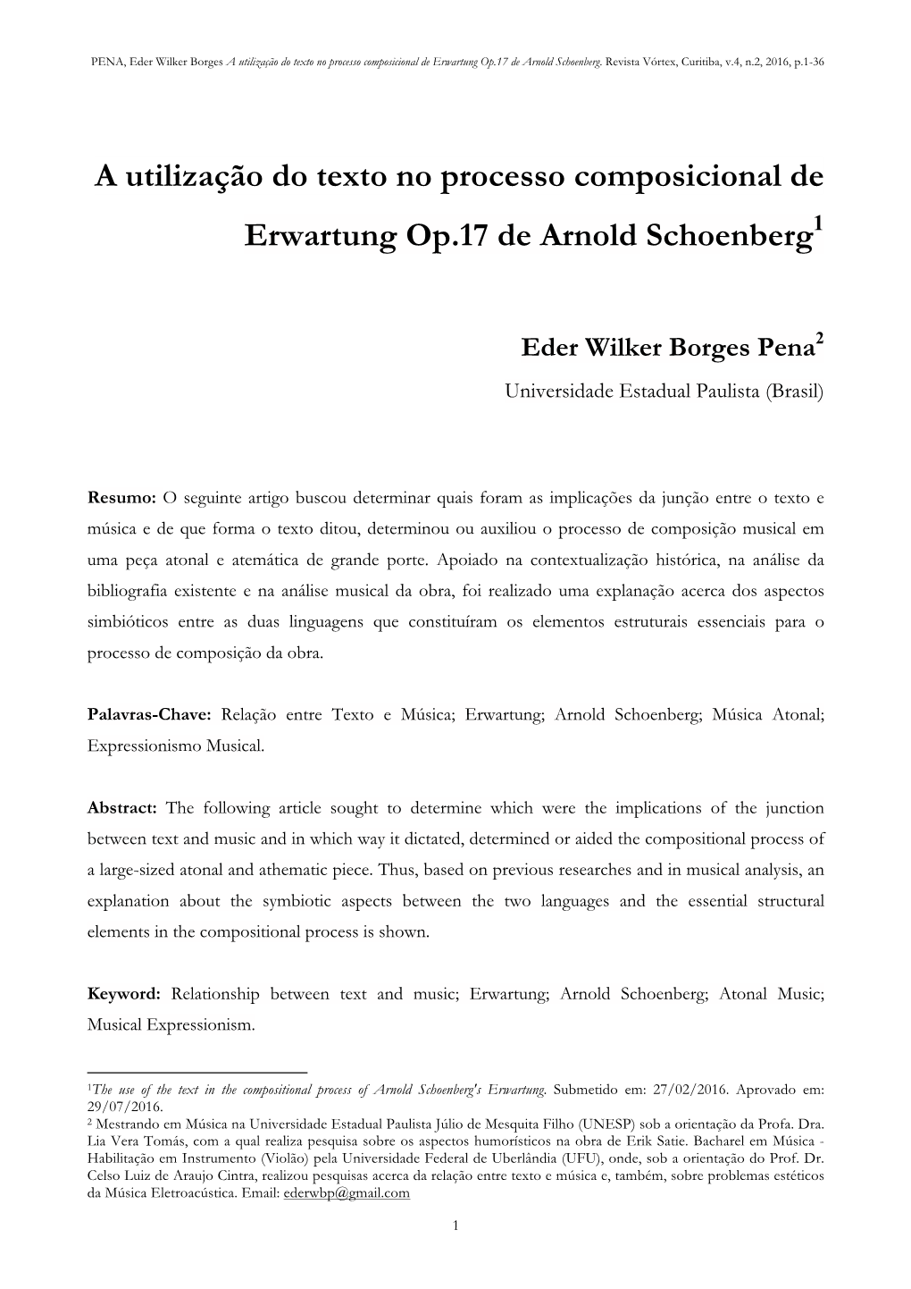 A Utilização Do Texto No Processo Composicional De Erwartung Op.17 De Arnold Schoenberg