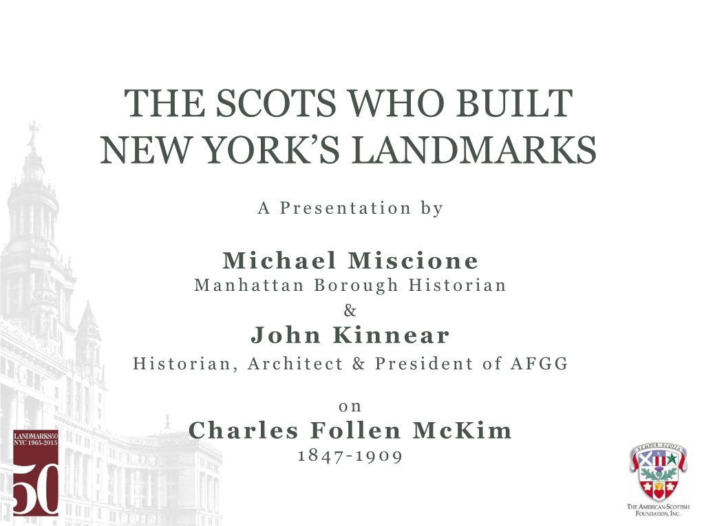 The Scots Who Built New York's Landmarks