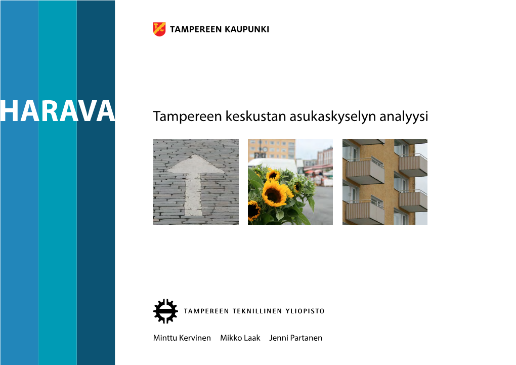 HARAVA Tampereen Keskustan Asukaskyselyn Analyysi