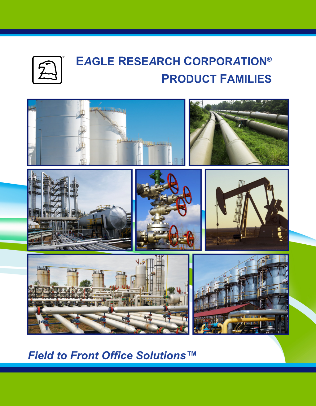 Eagle Research Corporation® Product Families