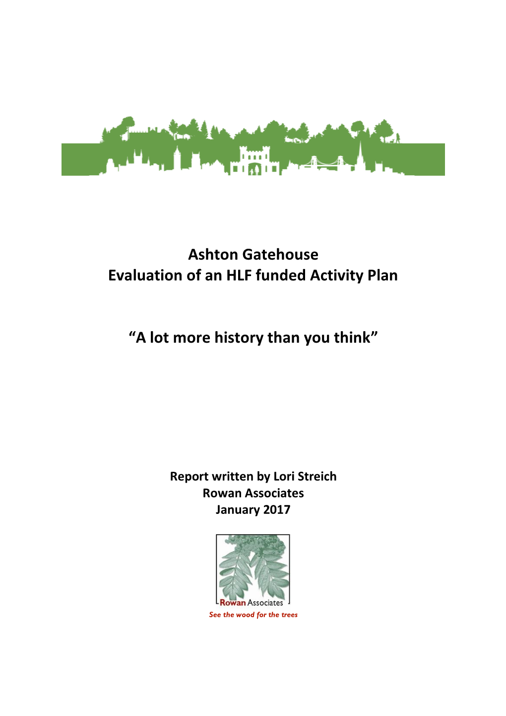 Ashton Gatehouse Evaluation of an HLF Funded Activity Plan