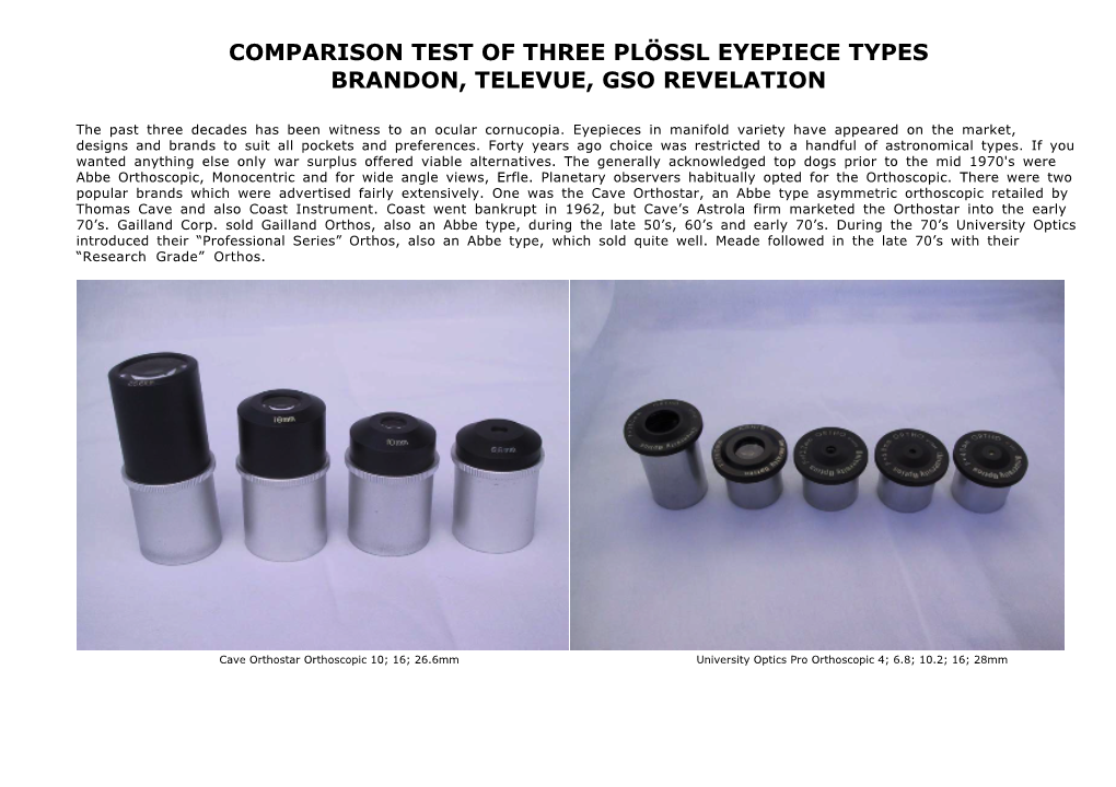 Comparison Test of Three Plössl Eyepiece Types Brandon, Televue, Gso Revelation