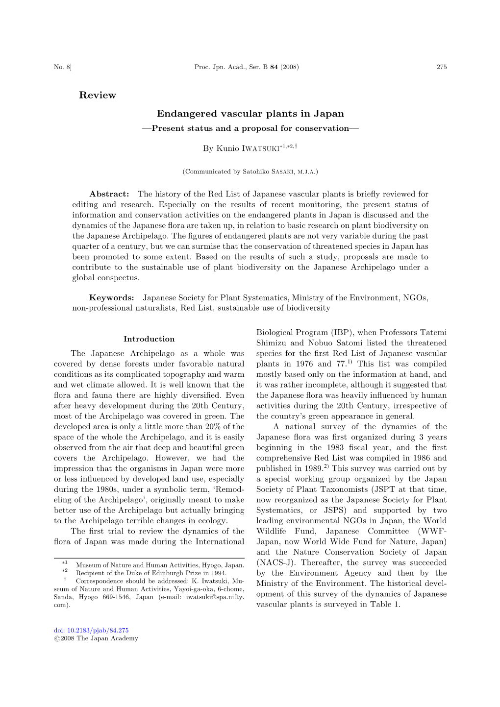 Endangered Vascular Plants in Japan ---Present Status and A