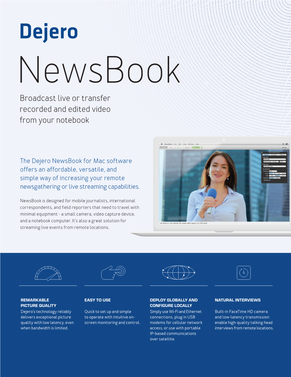 Newsbook Broadcast Live Or Transfer Recorded and Edited Video from Your Notebook
