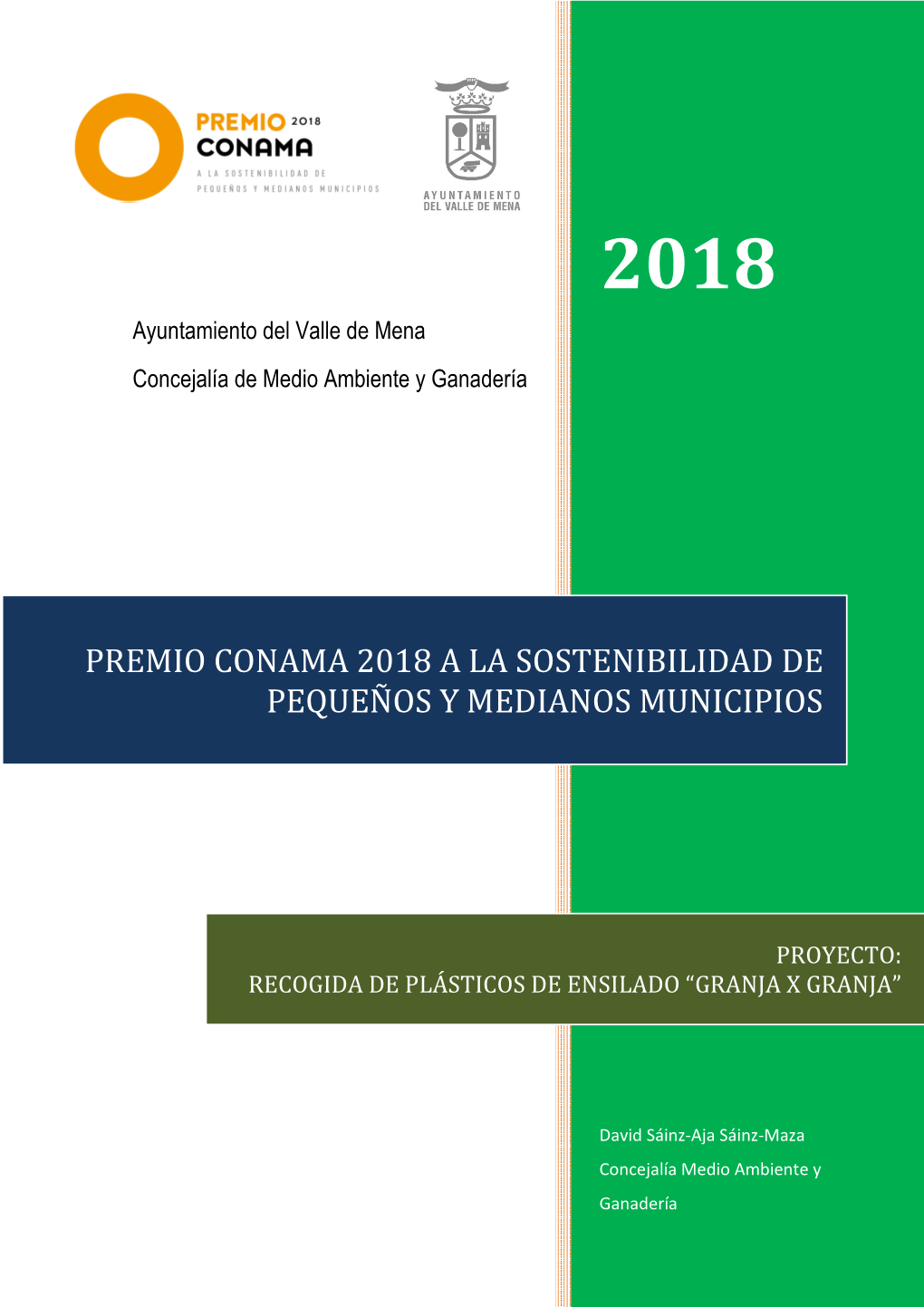 Premio Conama 2018 a La Sostenibilidad De Pequeños Y