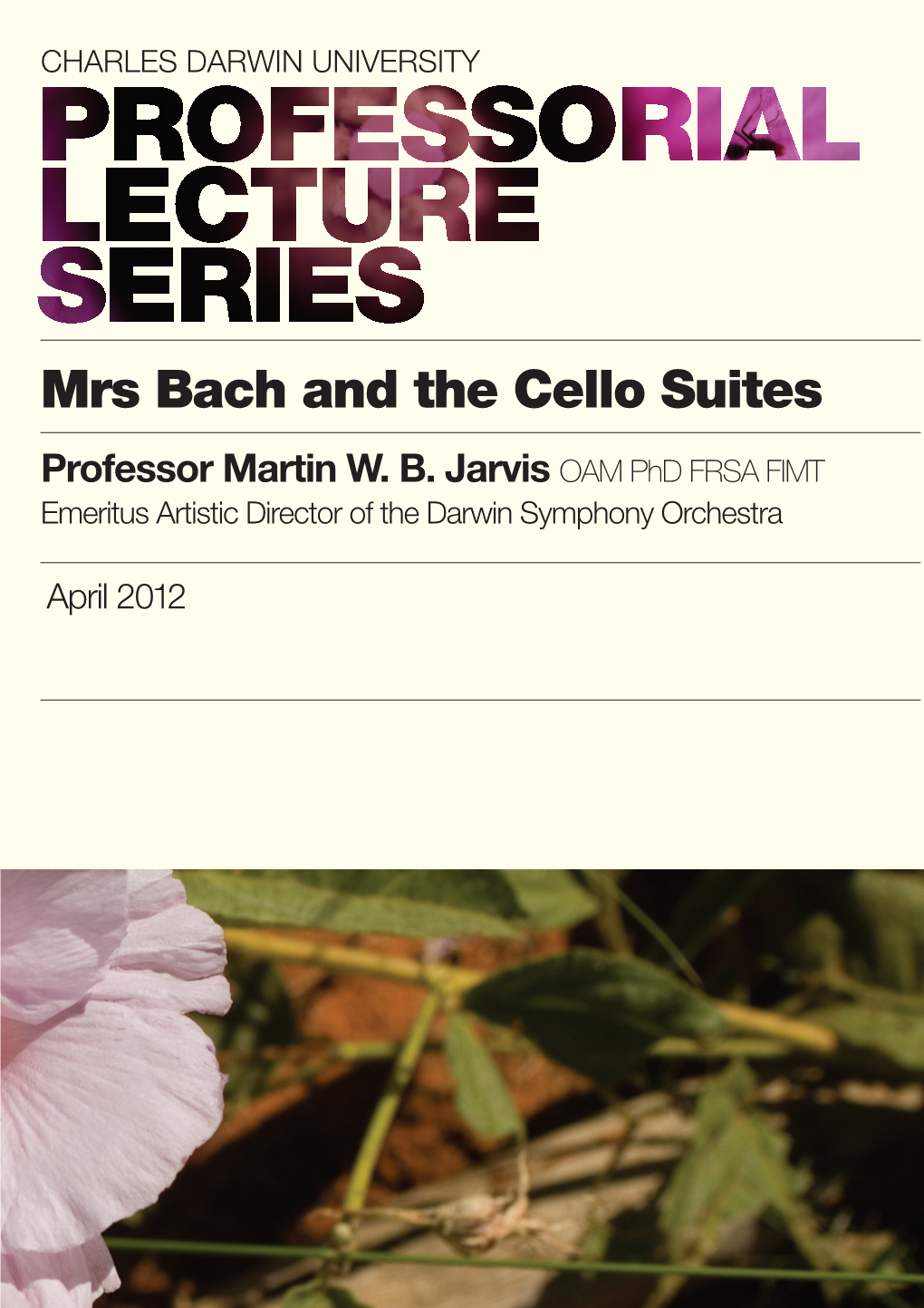 Mrs Bach and the Cello Suites