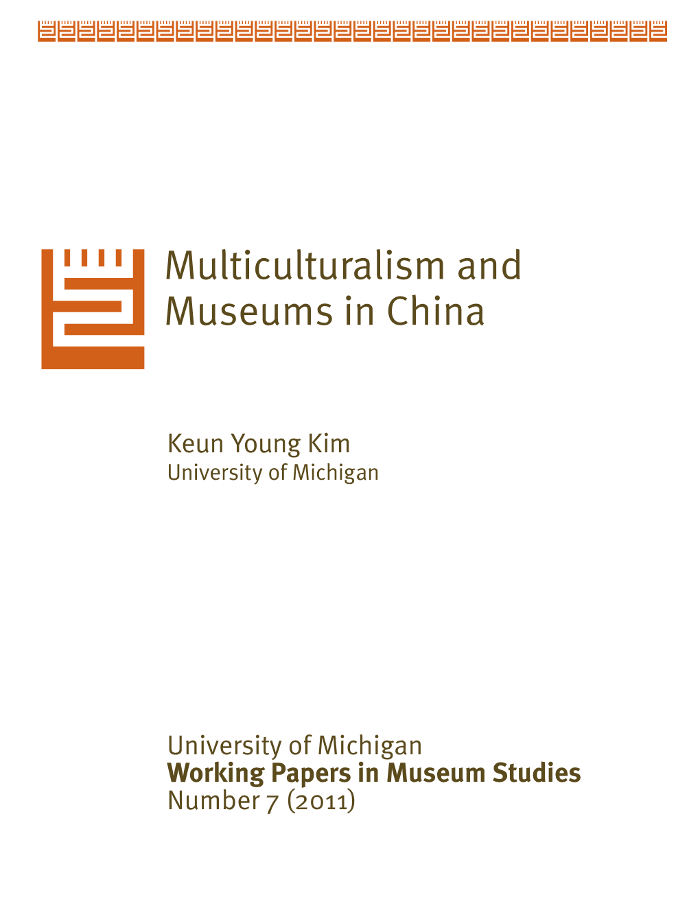 Multiculturalism and Museums in China