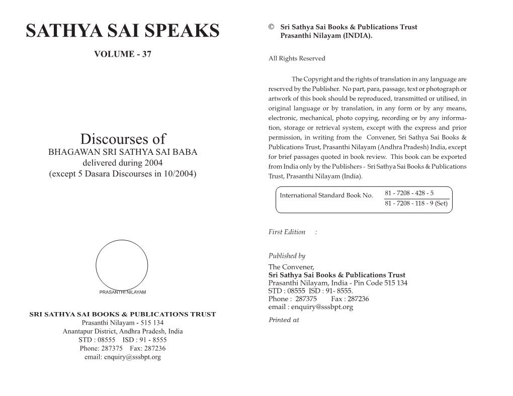 SATHYA SAI SPEAKS Prasanthi Nilayam (INDIA)