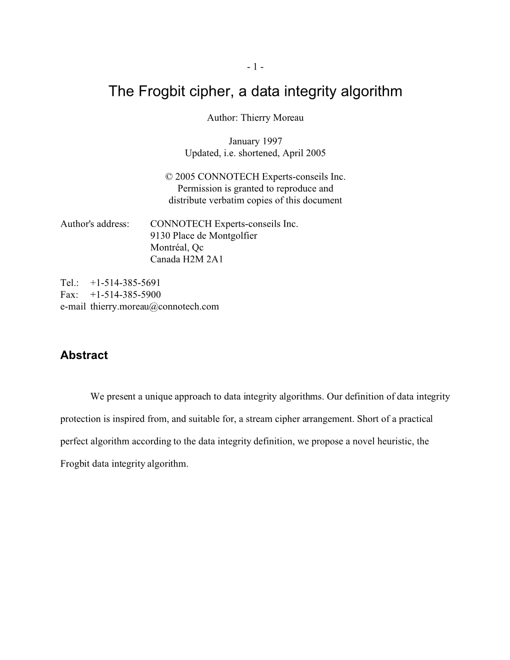 The Frogbit Cipher, a Data Integrity Algorithm