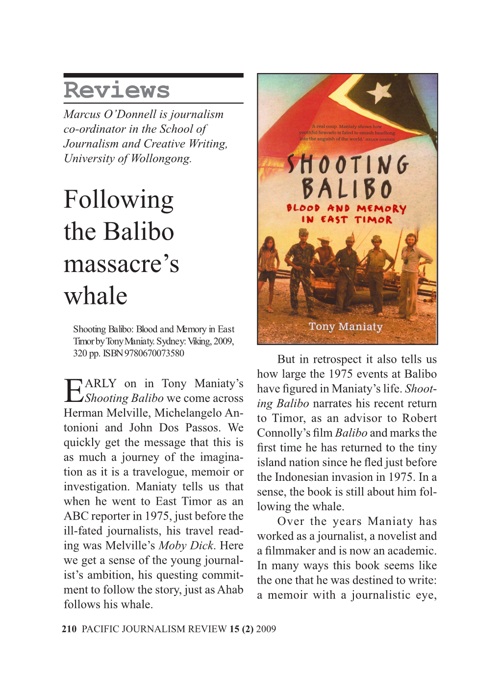 Reviews Following the Balibo Massacre's Whale