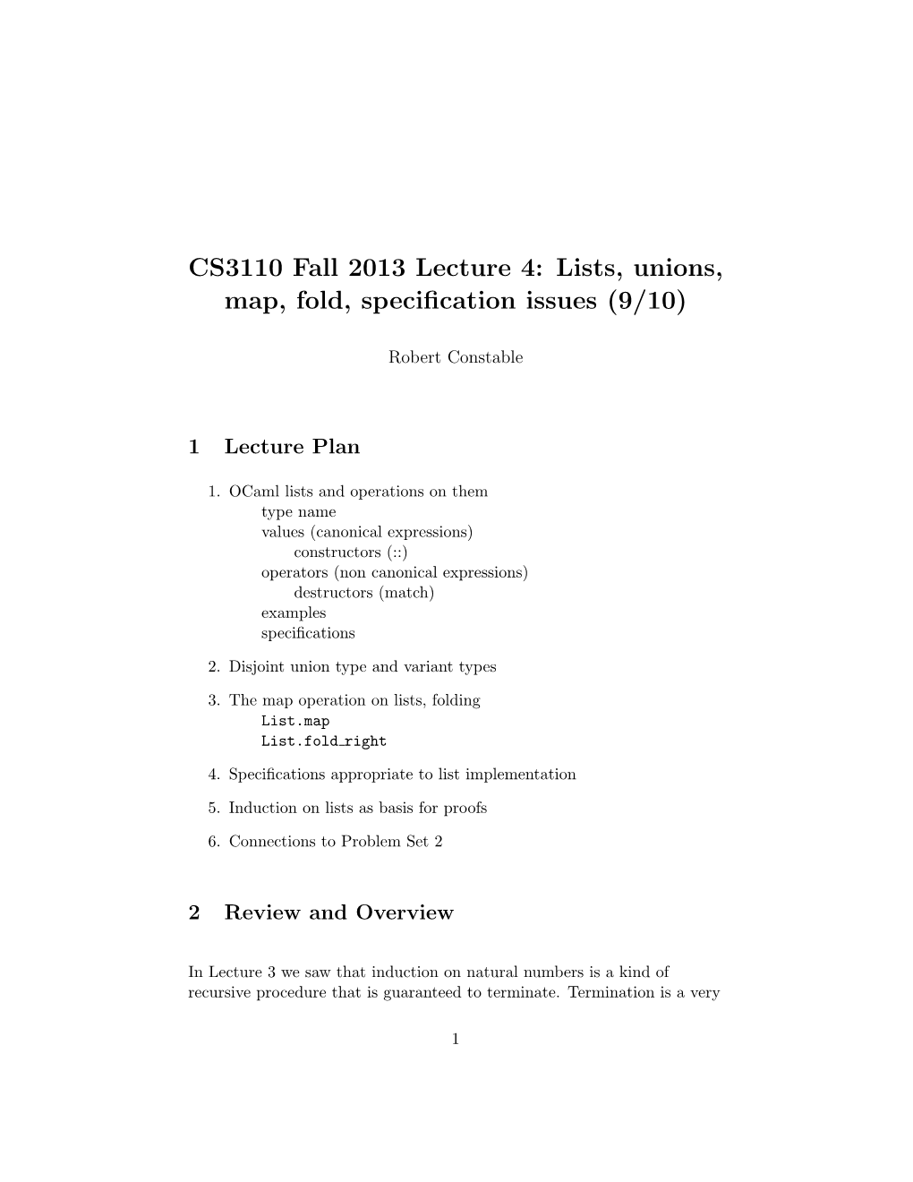 CS3110 Fall 2013 Lecture 4: Lists, Unions, Map, Fold, Specification Issues