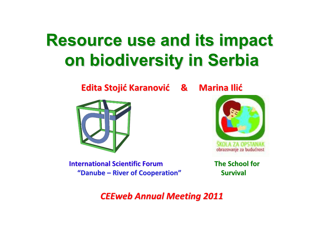 Resource Use and Its Impact on Biodiversity in Serbia