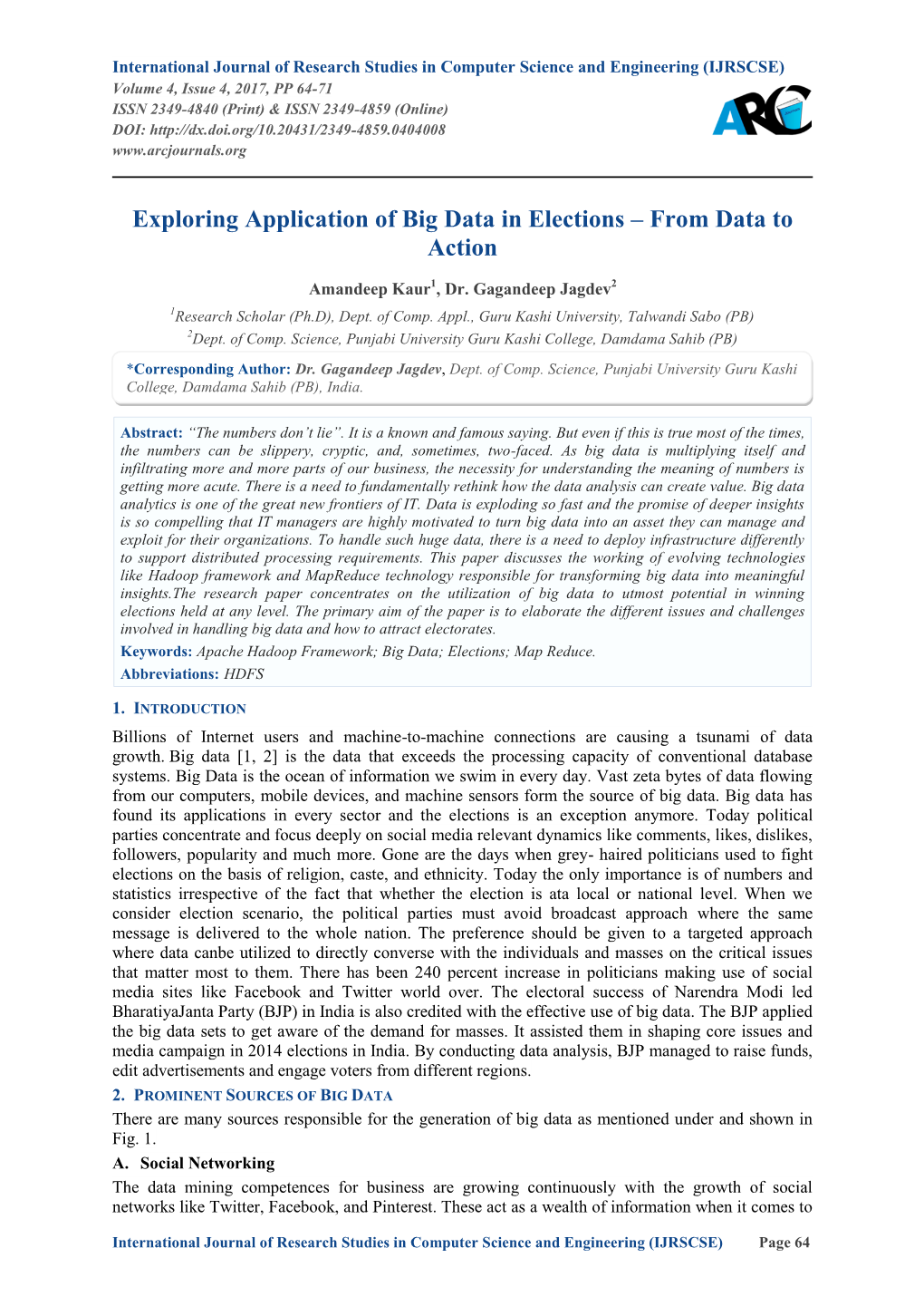 Exploring Application of Big Data in Elections – from Data to Action