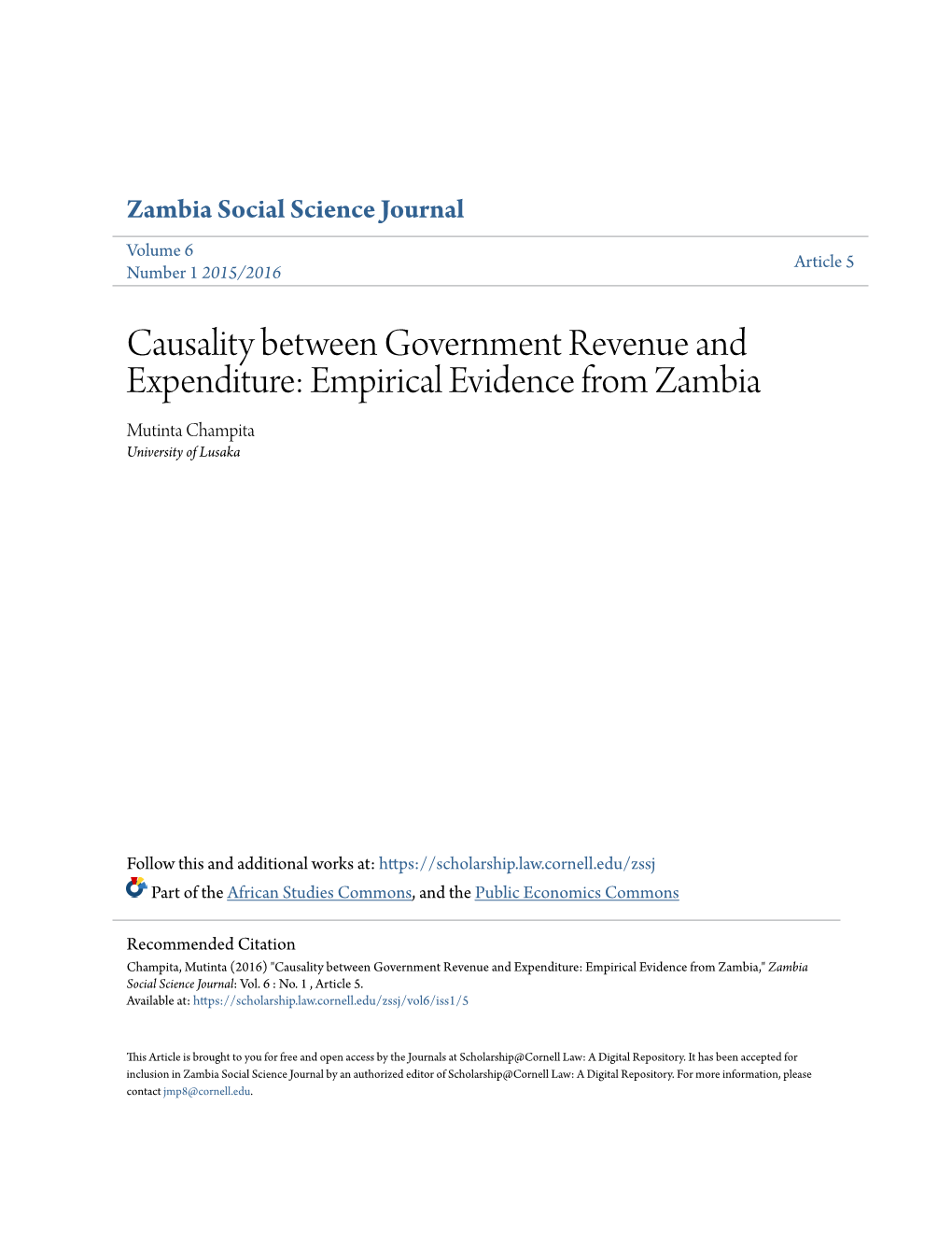 Causality Between Government Revenue and Expenditure: Empirical Evidence from Zambia Mutinta Champita University of Lusaka