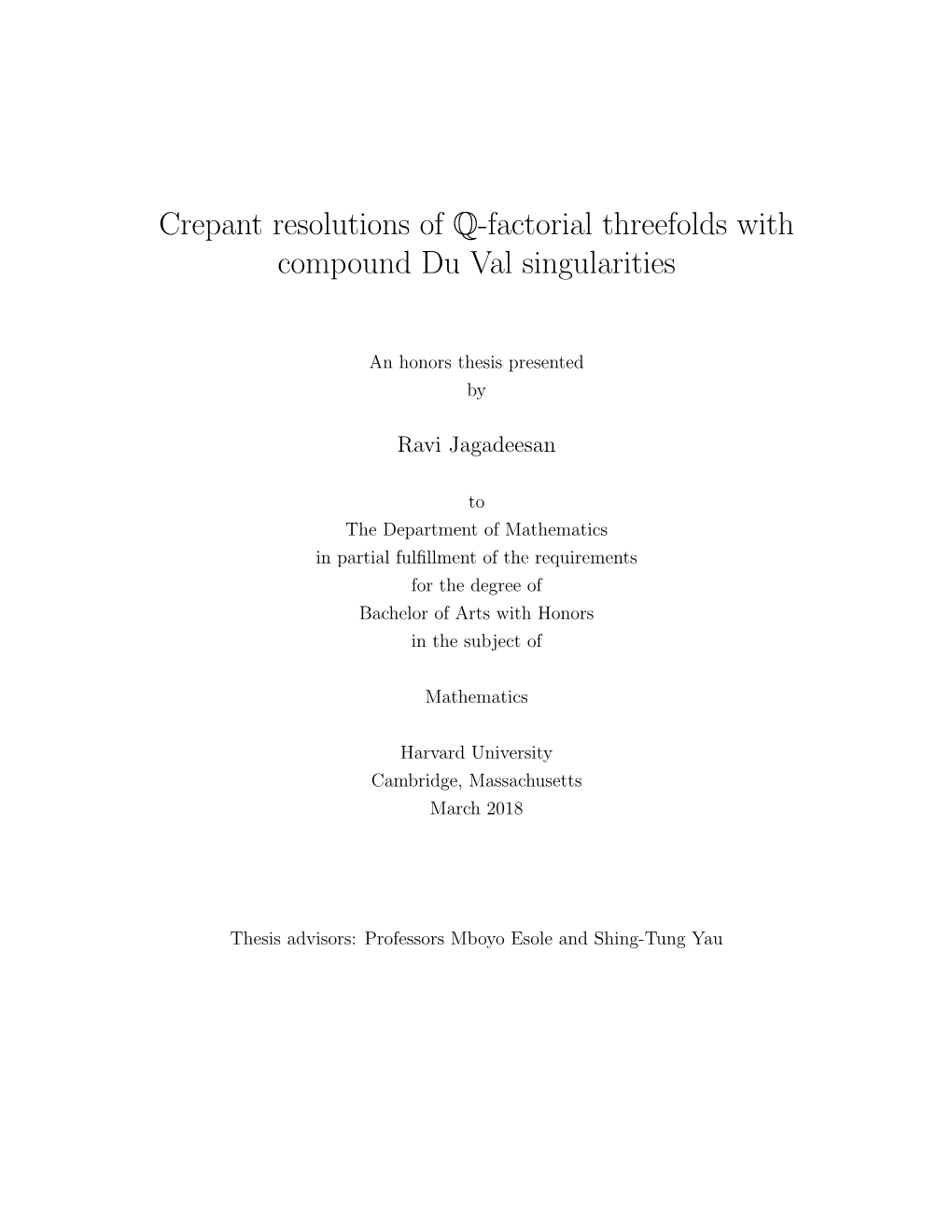 Crepant Resolutions of Q-Factorial Threefolds with Compound Du Val Singularities