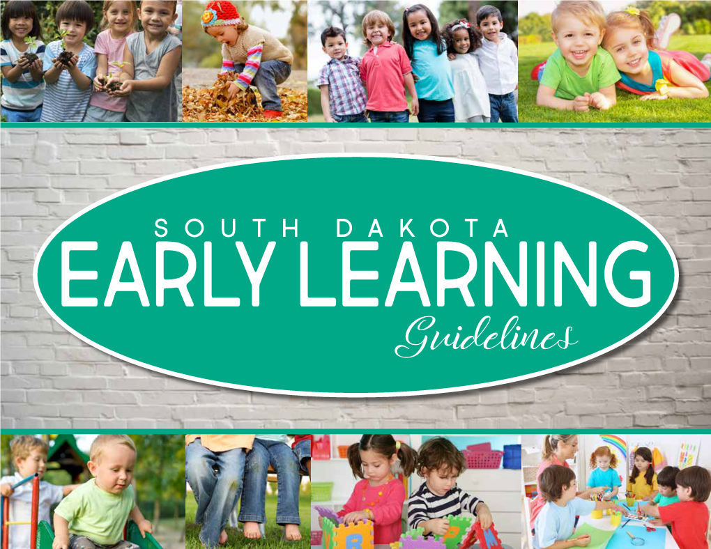 South Dakota EARLY LEARNING Guidelines