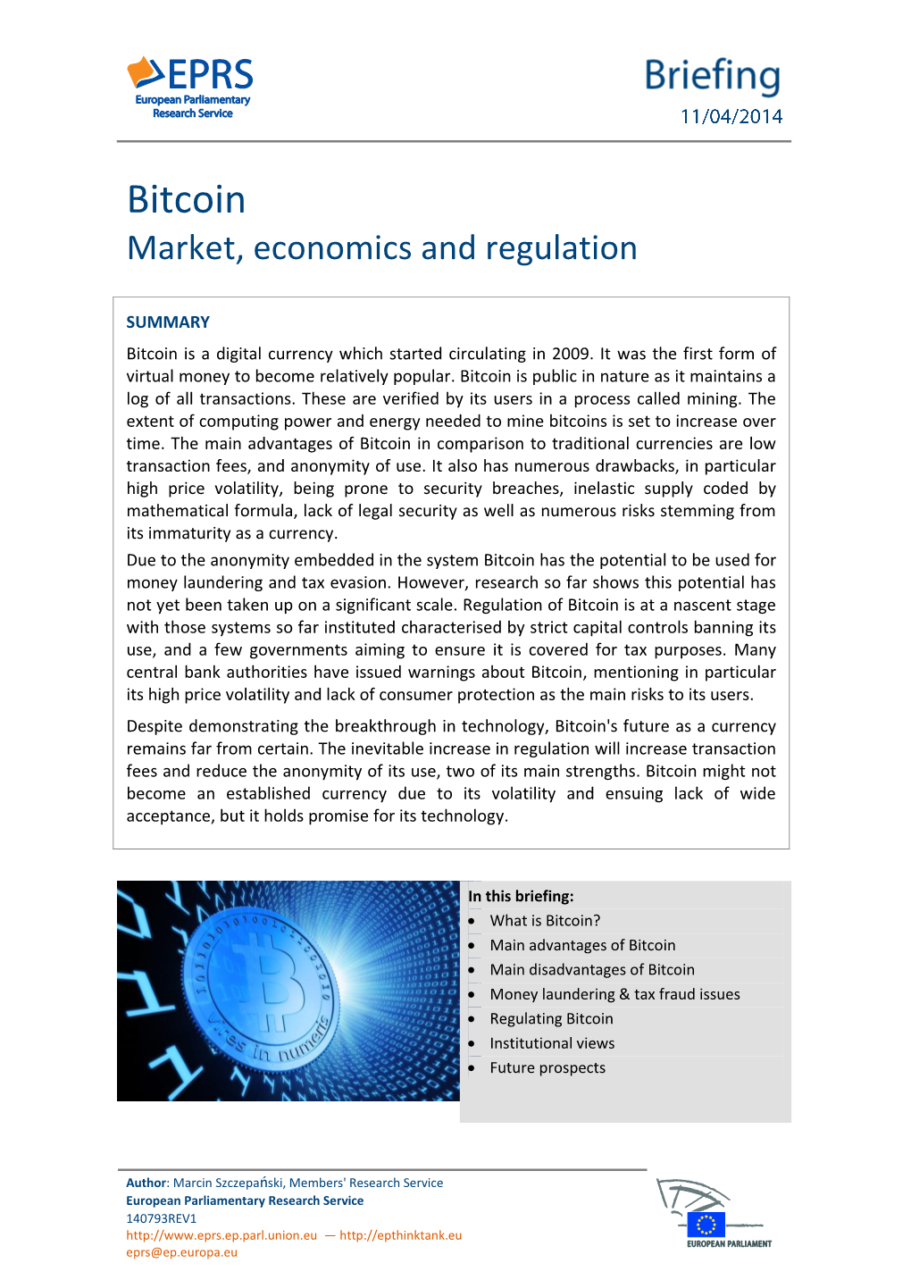 Bitcoin Market, Economics and Regulation